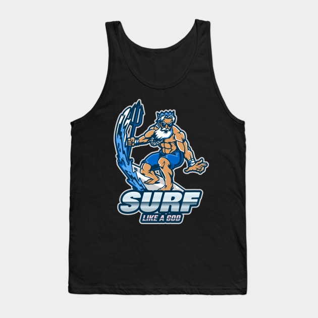 Surf like a God Tank Top by A Reel Keeper